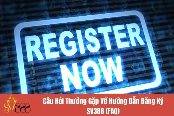 Hướng Dẫn Đăng Ký SV388