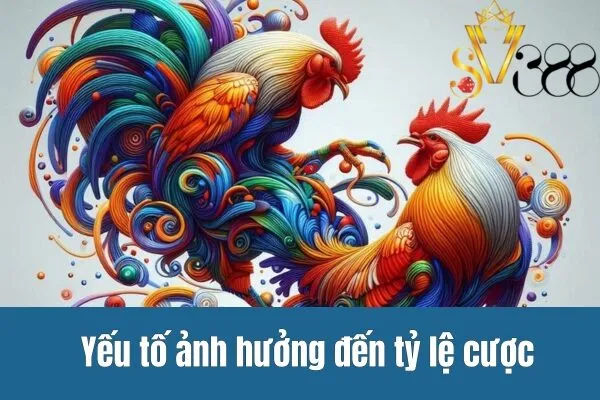 Tỷ Lệ Cược Đá Gà